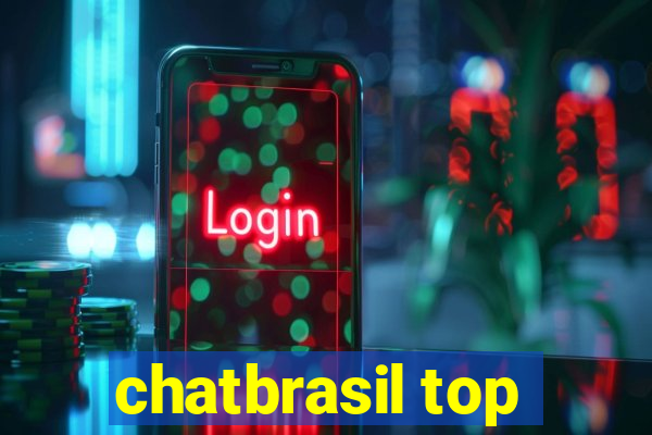 chatbrasil top